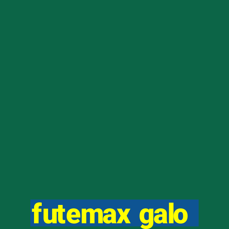 futemax galo